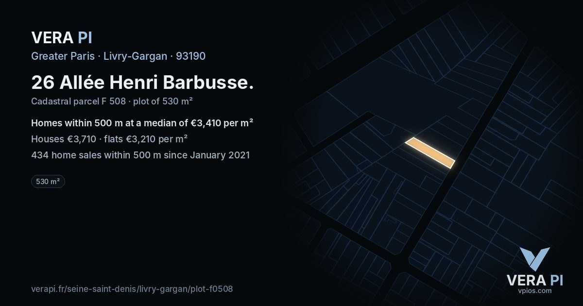 26 Allée Henri Barbusse, Livry-Gargan at night – the plot lit, the parcels around coloured by the prices near them