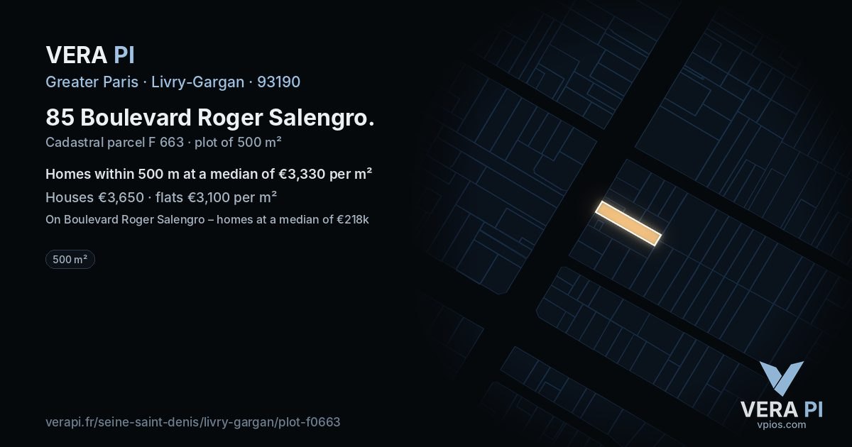 85 Boulevard Roger Salengro, Livry-Gargan at night – the plot lit, the parcels around coloured by the prices near them