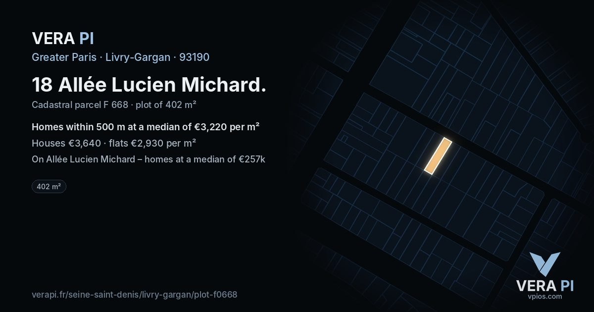 18 Allée Lucien Michard, Livry-Gargan at night – the plot lit, the parcels around coloured by the prices near them