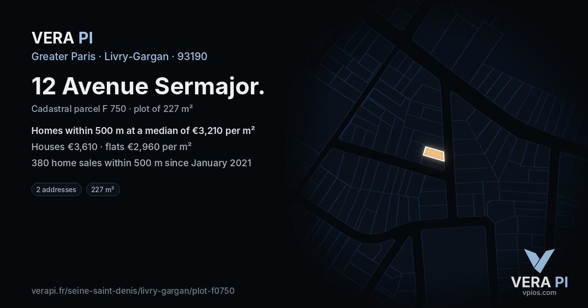 12 Avenue Sermajor, Livry-Gargan at night – the plot lit, the parcels around coloured by the prices near them