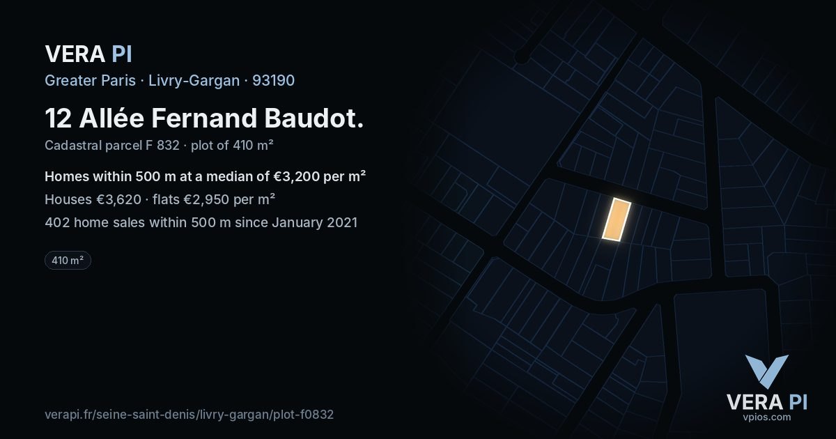 12 Allée Fernand Baudot, Livry-Gargan at night – the plot lit, the parcels around coloured by the prices near them