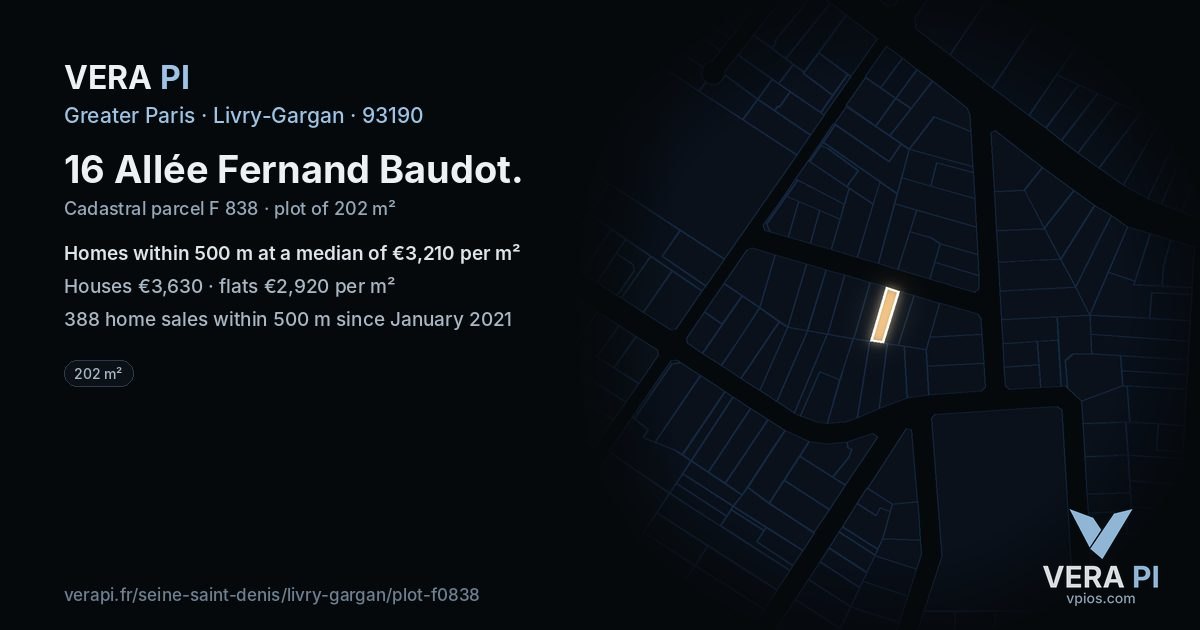16 Allée Fernand Baudot, Livry-Gargan at night – the plot lit, the parcels around coloured by the prices near them