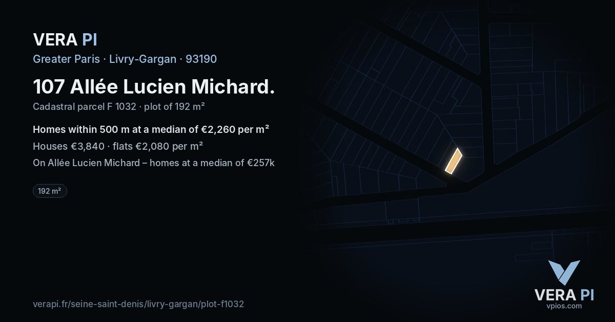 107 Allée Lucien Michard, Livry-Gargan at night – the plot lit, the parcels around coloured by the prices near them