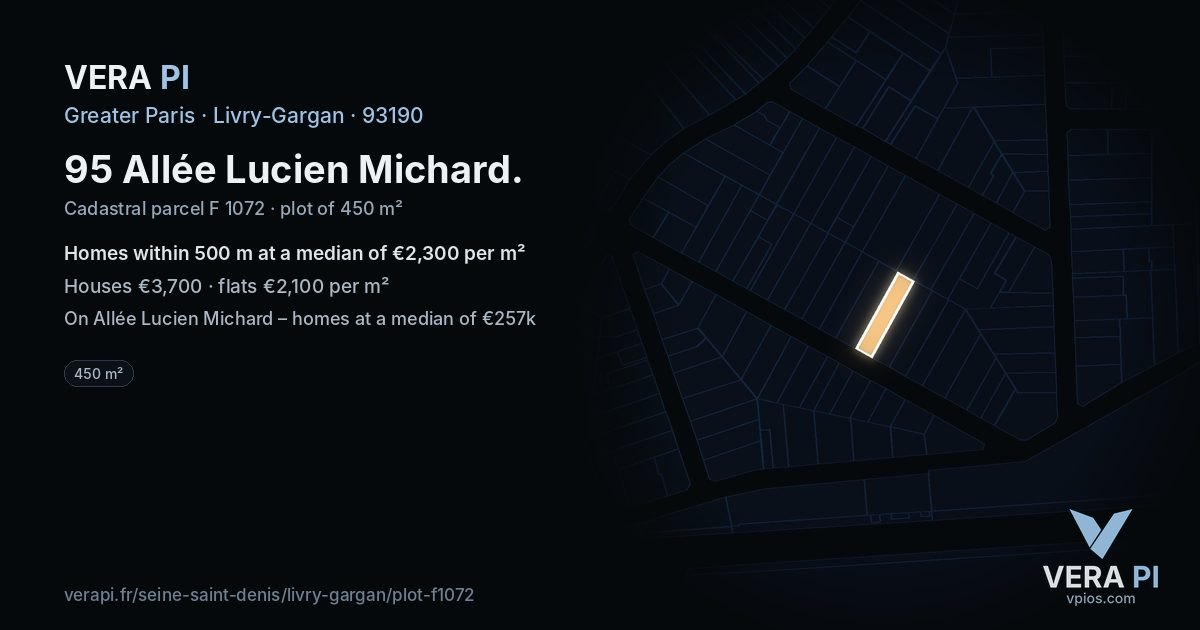 95 Allée Lucien Michard, Livry-Gargan at night – the plot lit, the parcels around coloured by the prices near them