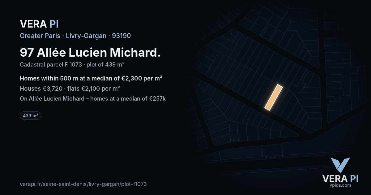 97 Allée Lucien Michard, Livry-Gargan at night – the plot lit, the parcels around coloured by the prices near them