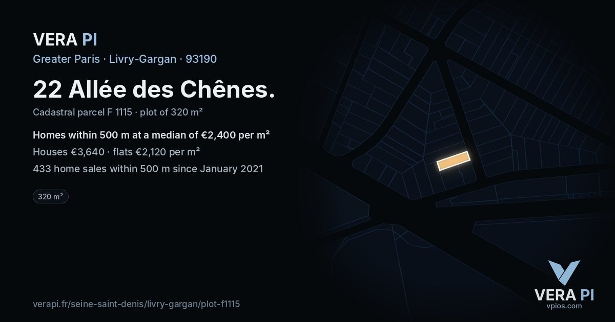 22 Allée des Chênes, Livry-Gargan at night – the plot lit, the parcels around coloured by the prices near them