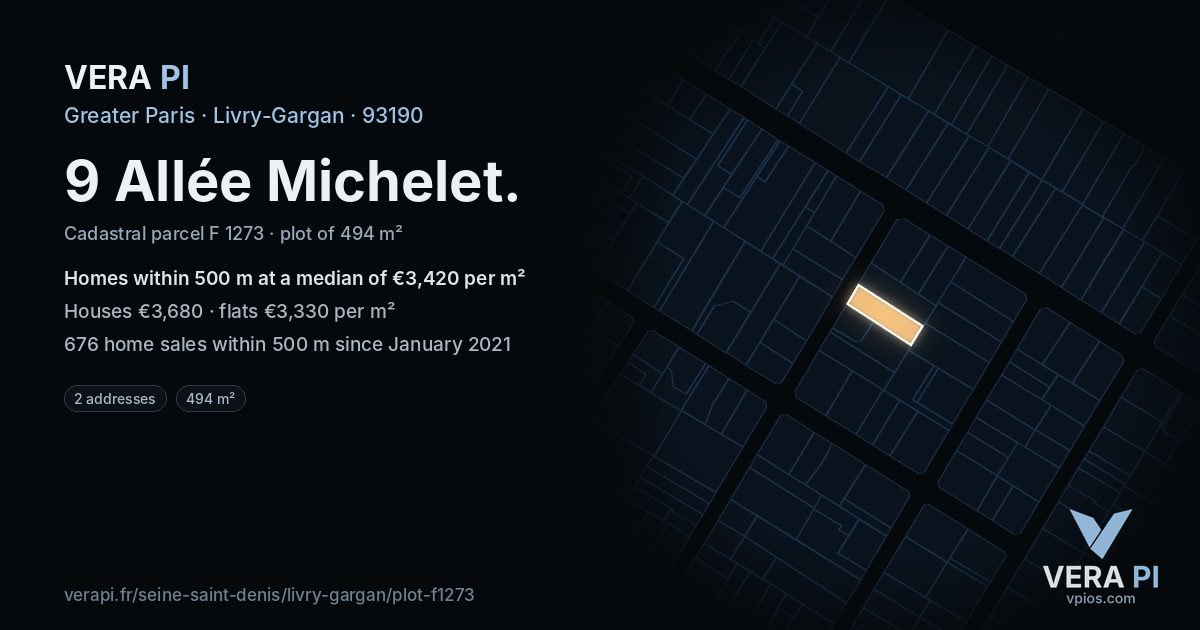 9 Allée Michelet, Livry-Gargan at night – the plot lit, the parcels around coloured by the prices near them
