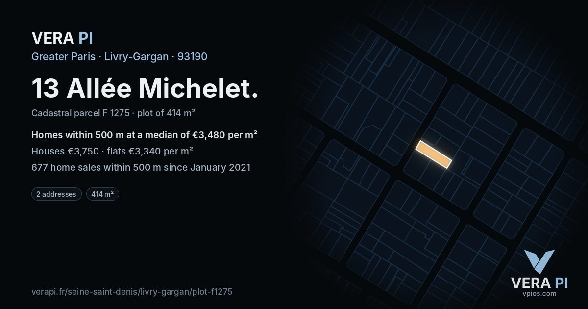 13 Allée Michelet, Livry-Gargan at night – the plot lit, the parcels around coloured by the prices near them