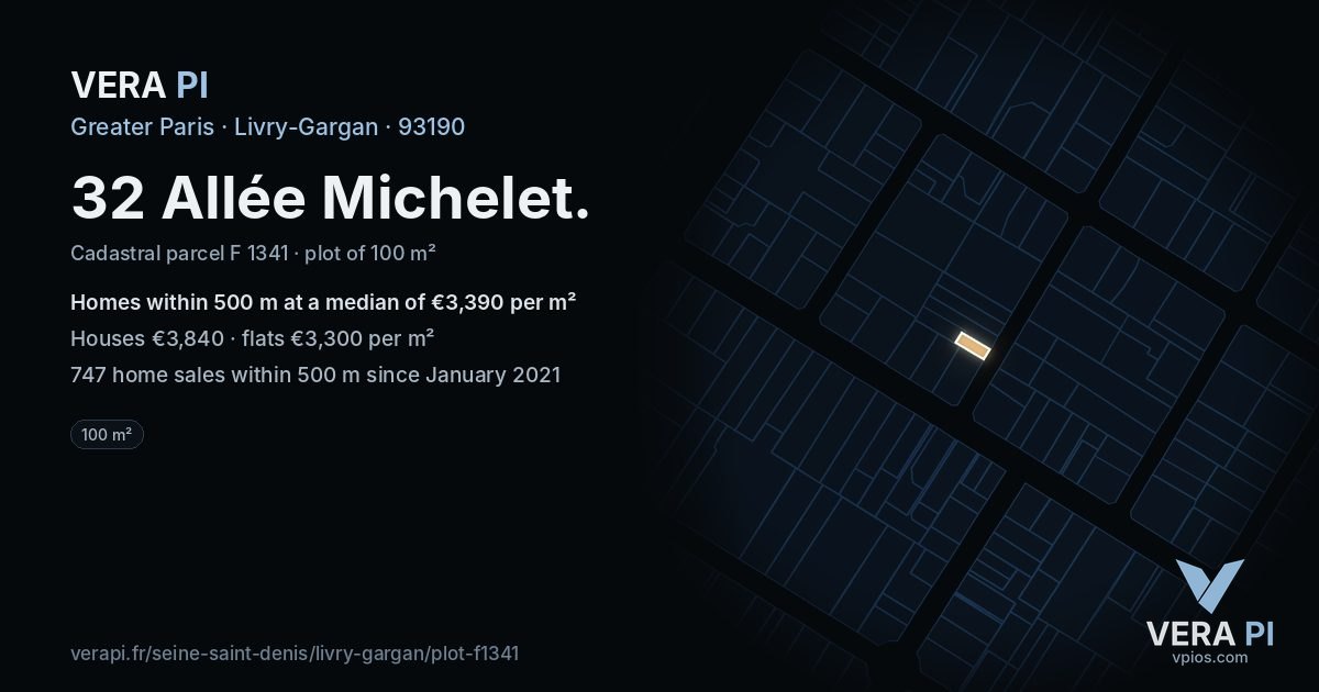 32 Allée Michelet, Livry-Gargan at night – the plot lit, the parcels around coloured by the prices near them