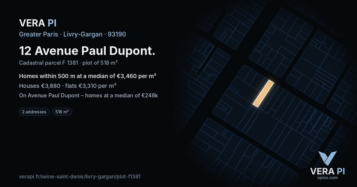 12 Avenue Paul Dupont, Livry-Gargan at night – the plot lit, the parcels around coloured by the prices near them