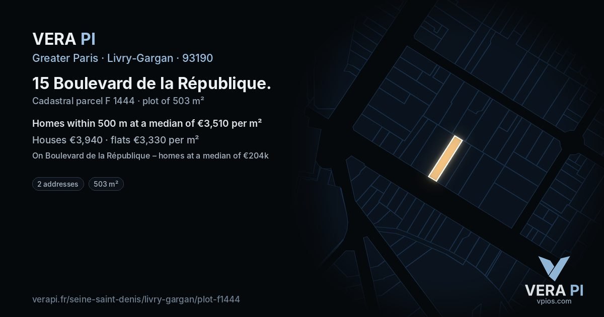 15 Boulevard de la République, Livry-Gargan at night – the plot lit, the parcels around coloured by the prices near them