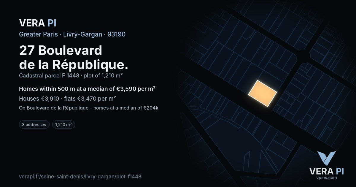 27 Boulevard de la République, Livry-Gargan at night – the plot lit, the parcels around coloured by the prices near them