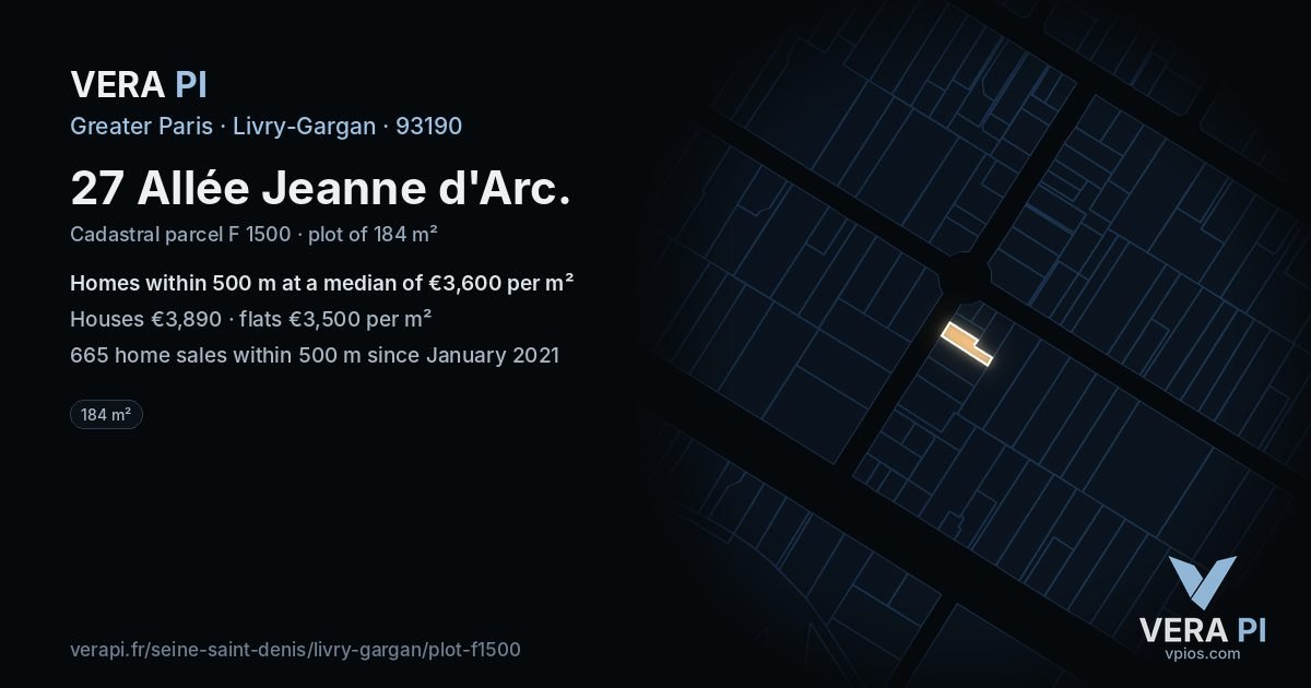 27 Allée Jeanne d'Arc, Livry-Gargan at night – the plot lit, the parcels around coloured by the prices near them