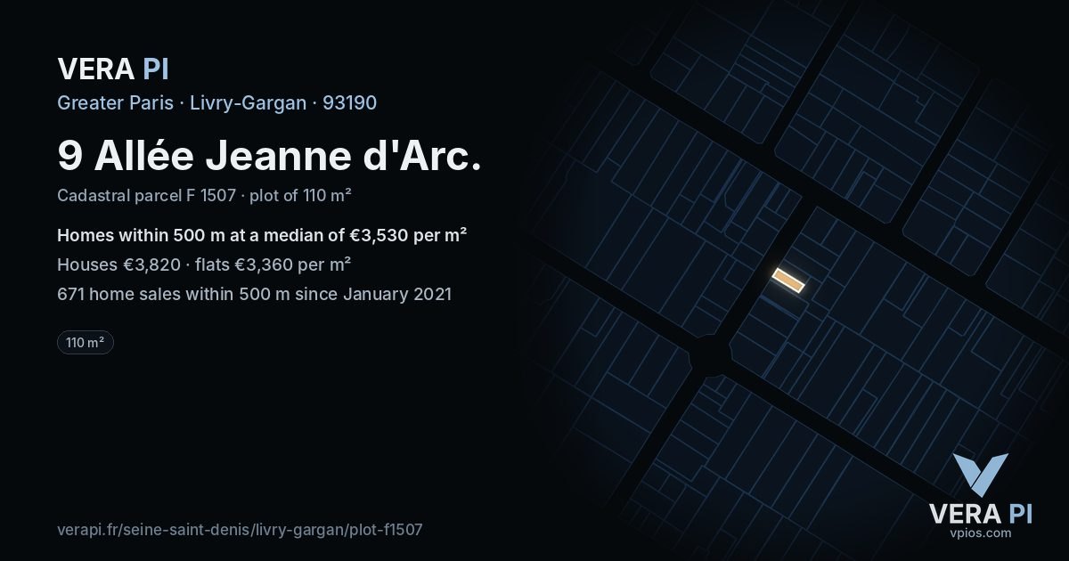 9 Allée Jeanne d'Arc, Livry-Gargan at night – the plot lit, the parcels around coloured by the prices near them