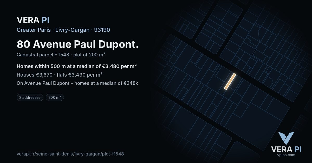 80 Avenue Paul Dupont, Livry-Gargan at night – the plot lit, the parcels around coloured by the prices near them