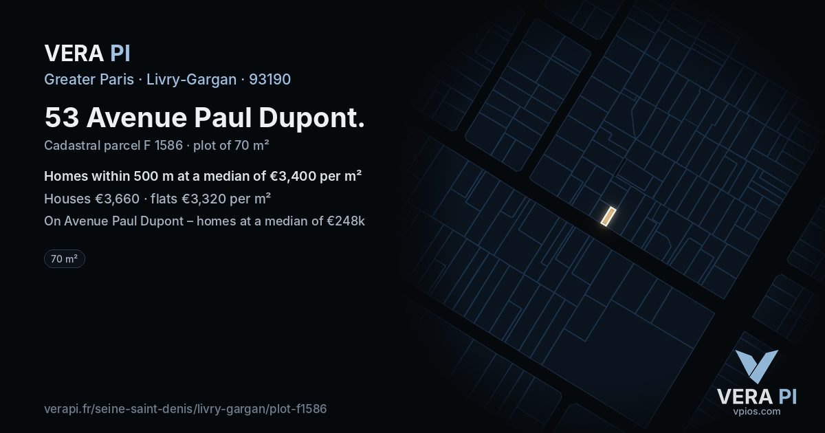 53 Avenue Paul Dupont, Livry-Gargan at night – the plot lit, the parcels around coloured by the prices near them