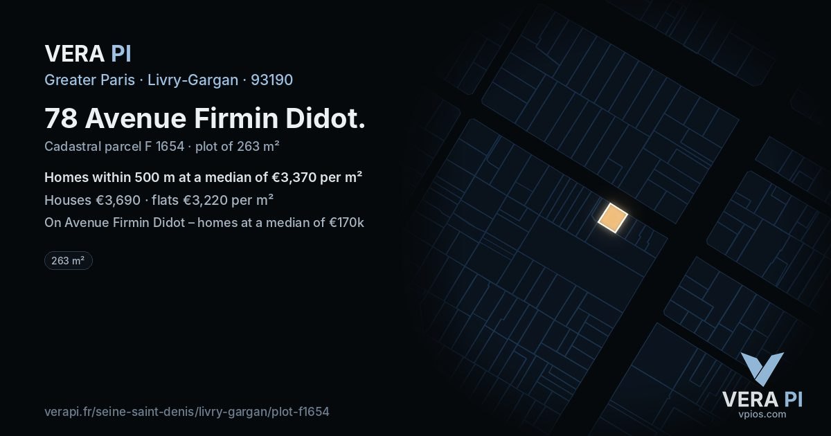 78 Avenue Firmin Didot, Livry-Gargan at night – the plot lit, the parcels around coloured by the prices near them