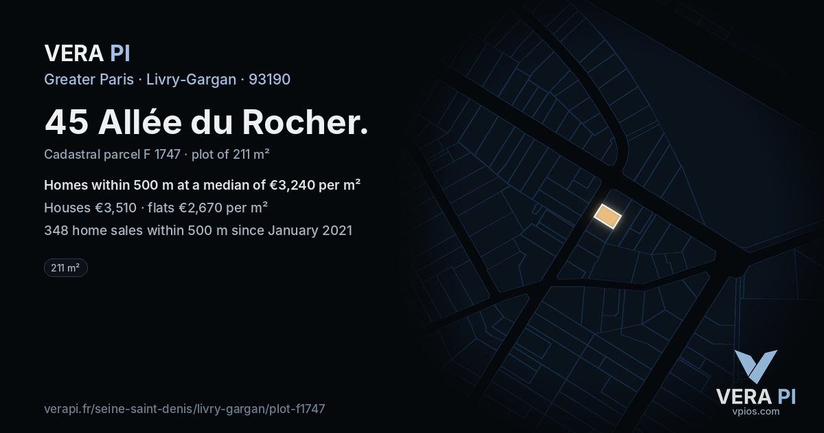 45 Allée du Rocher, Livry-Gargan at night – the plot lit, the parcels around coloured by the prices near them