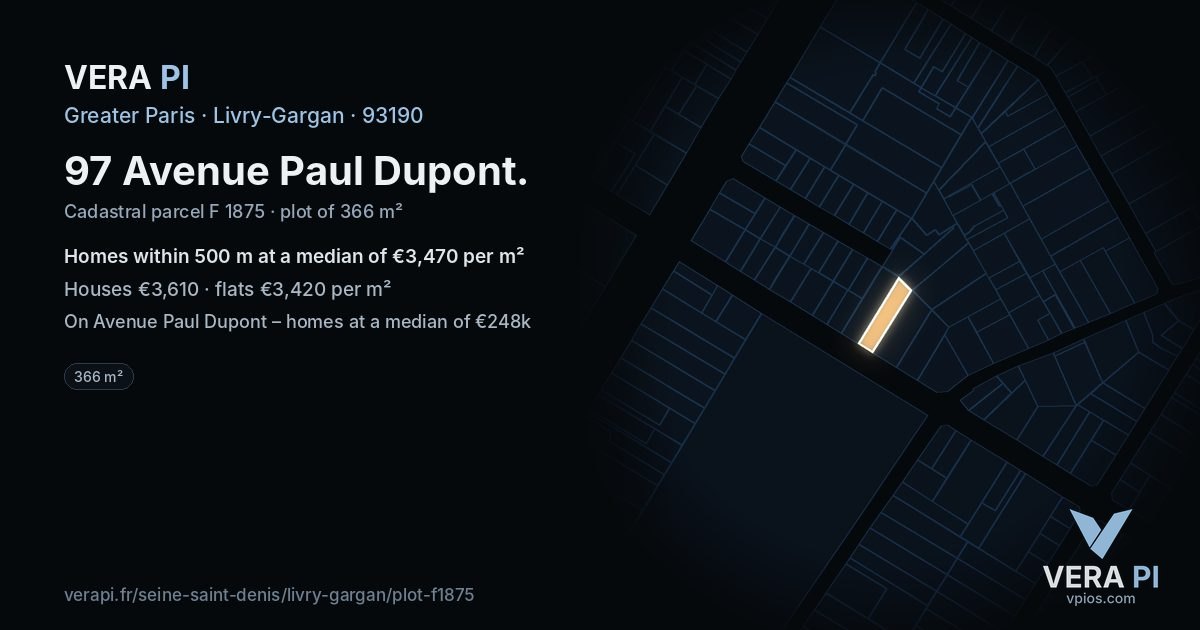 97 Avenue Paul Dupont, Livry-Gargan at night – the plot lit, the parcels around coloured by the prices near them
