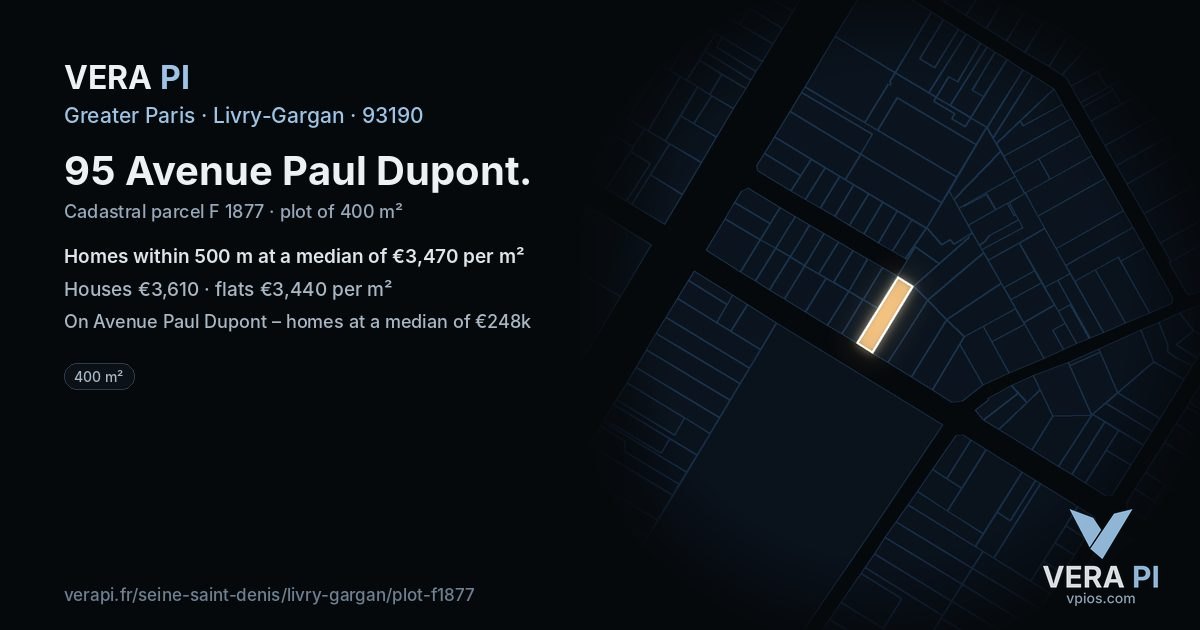 95 Avenue Paul Dupont, Livry-Gargan at night – the plot lit, the parcels around coloured by the prices near them