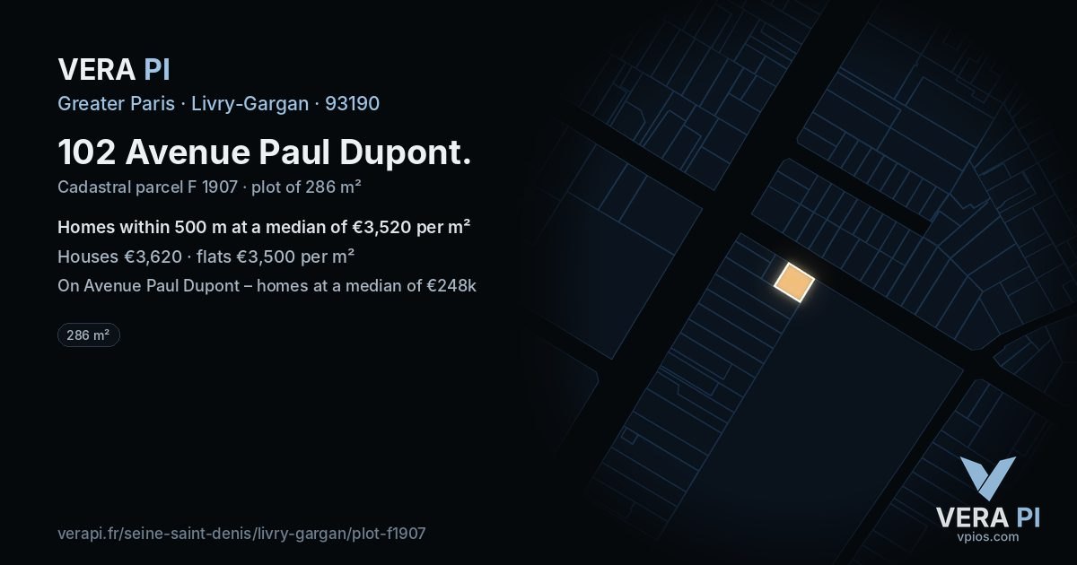 102 Avenue Paul Dupont, Livry-Gargan at night – the plot lit, the parcels around coloured by the prices near them