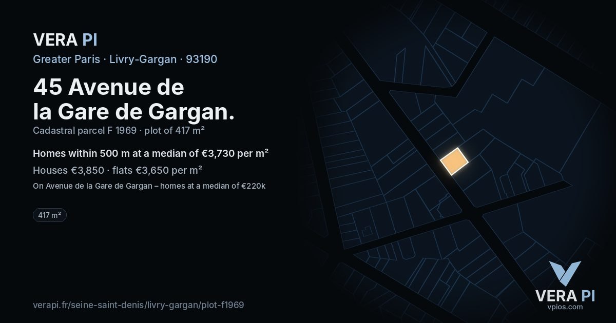 45 Avenue de la Gare de Gargan, Livry-Gargan at night – the plot lit, the parcels around coloured by the prices near them