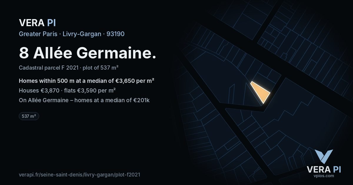8 Allée Germaine, Livry-Gargan at night – the plot lit, the parcels around coloured by the prices near them