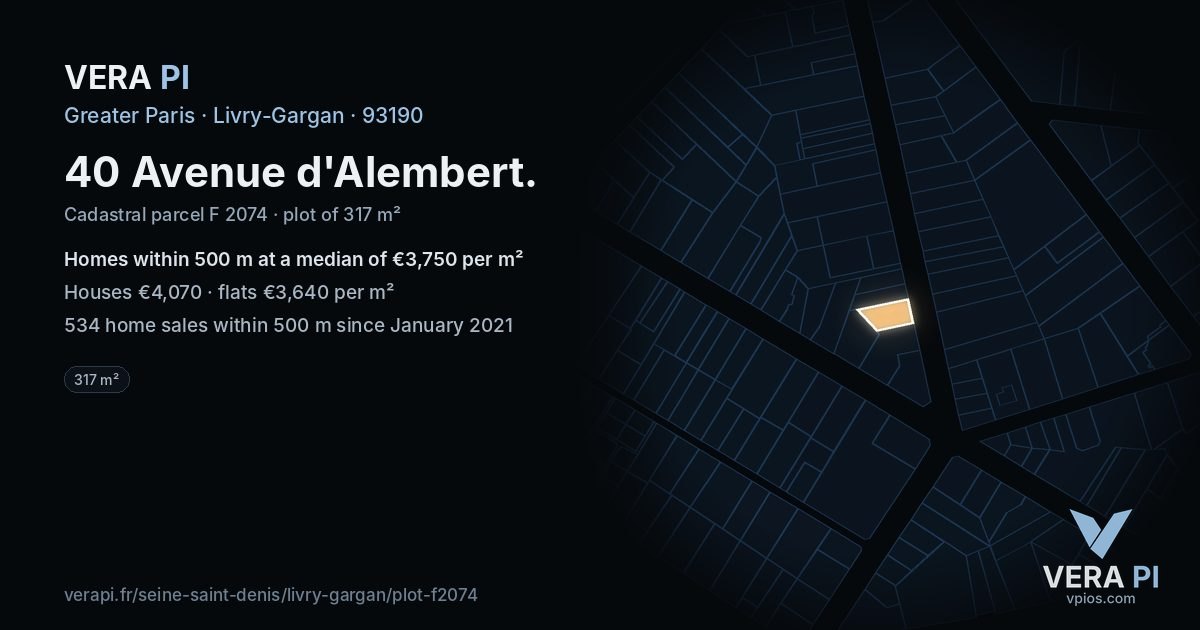 40 Avenue d'Alembert, Livry-Gargan at night – the plot lit, the parcels around coloured by the prices near them