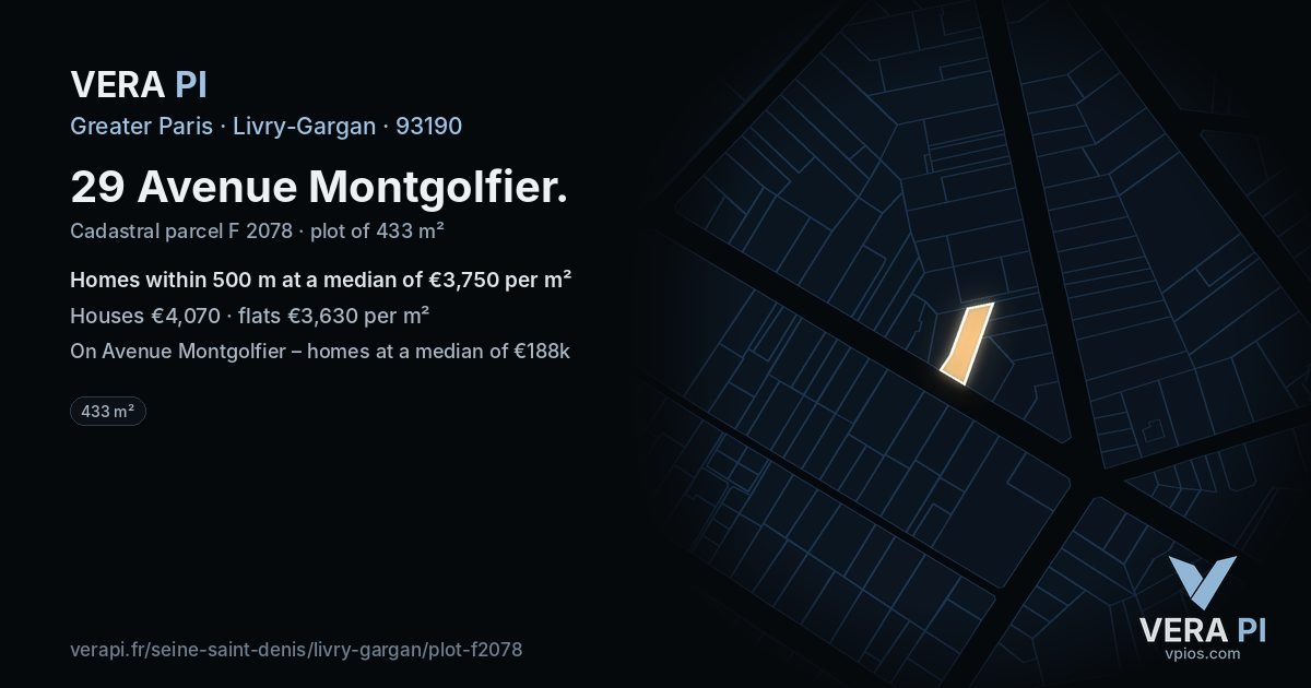 29 Avenue Montgolfier, Livry-Gargan at night – the plot lit, the parcels around coloured by the prices near them
