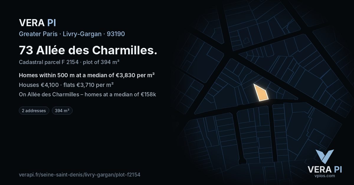 73 Allée des Charmilles, Livry-Gargan at night – the plot lit, the parcels around coloured by the prices near them