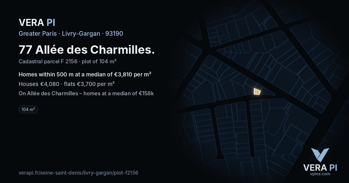 77 Allée des Charmilles, Livry-Gargan at night – the plot lit, the parcels around coloured by the prices near them