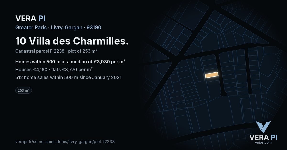 10 Villa des Charmilles, Livry-Gargan at night – the plot lit, the parcels around coloured by the prices near them