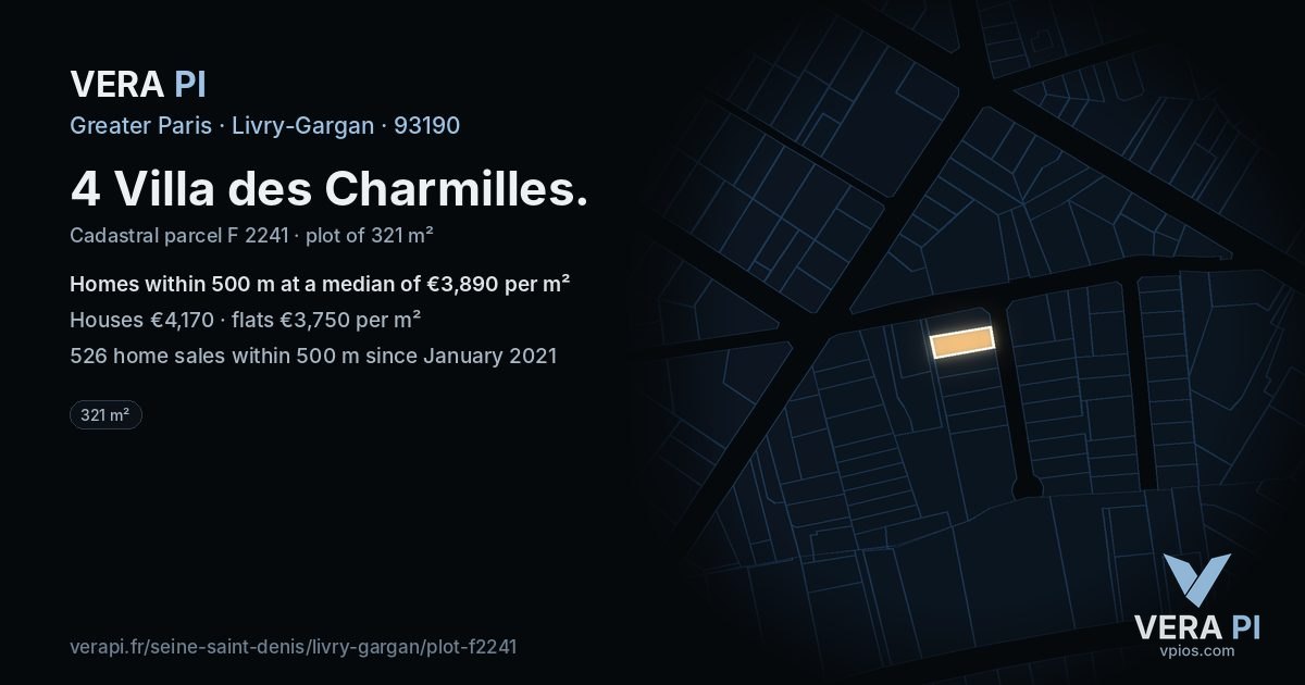 4 Villa des Charmilles, Livry-Gargan at night – the plot lit, the parcels around coloured by the prices near them