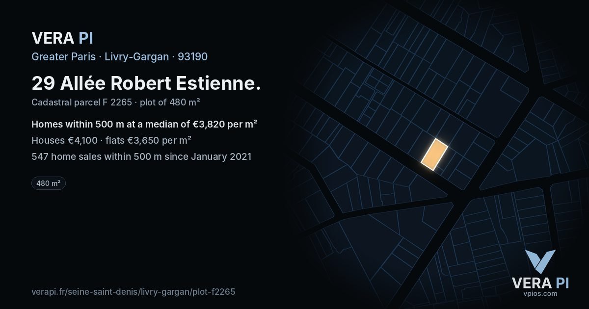 29 Allée Robert Estienne, Livry-Gargan at night – the plot lit, the parcels around coloured by the prices near them