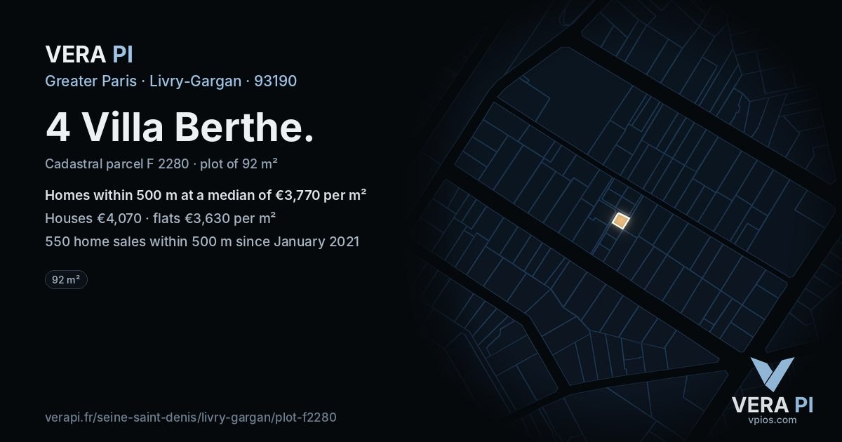 4 Villa Berthe, Livry-Gargan at night – the plot lit, the parcels around coloured by the prices near them