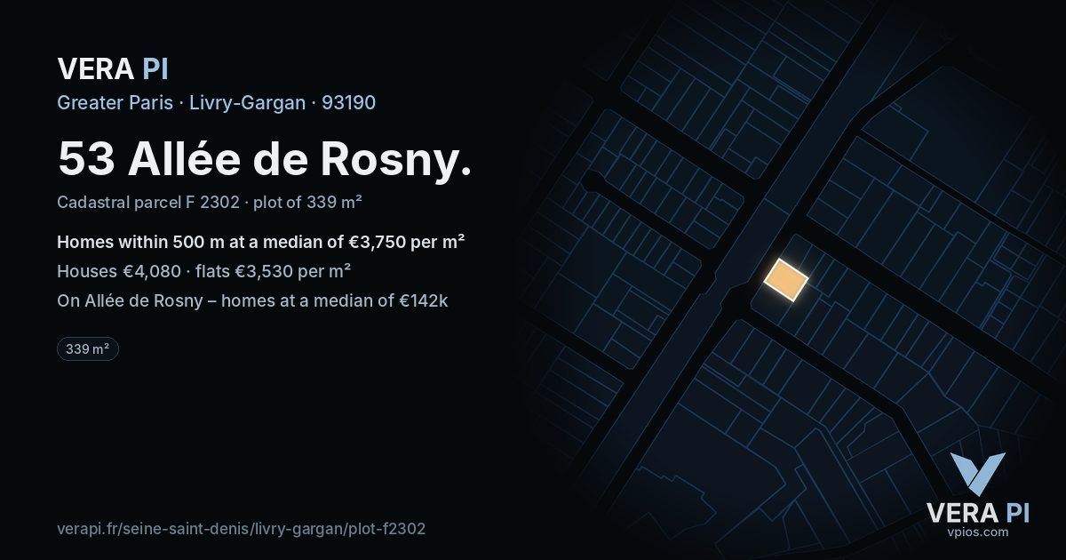 53 Allée de Rosny, Livry-Gargan at night – the plot lit, the parcels around coloured by the prices near them