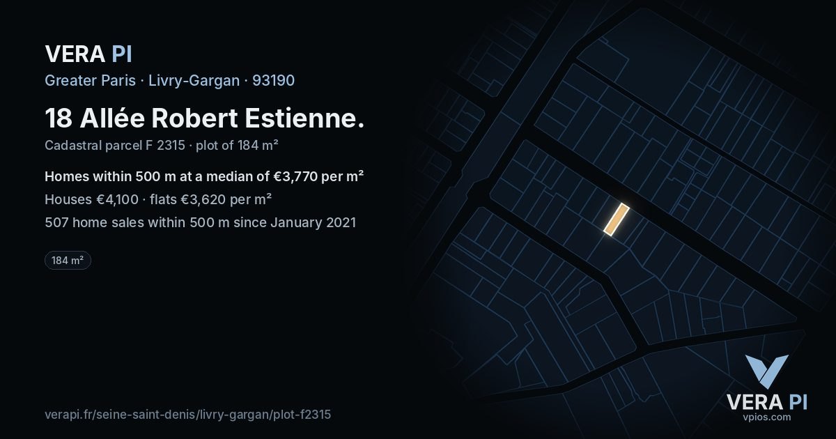 18 Allée Robert Estienne, Livry-Gargan at night – the plot lit, the parcels around coloured by the prices near them