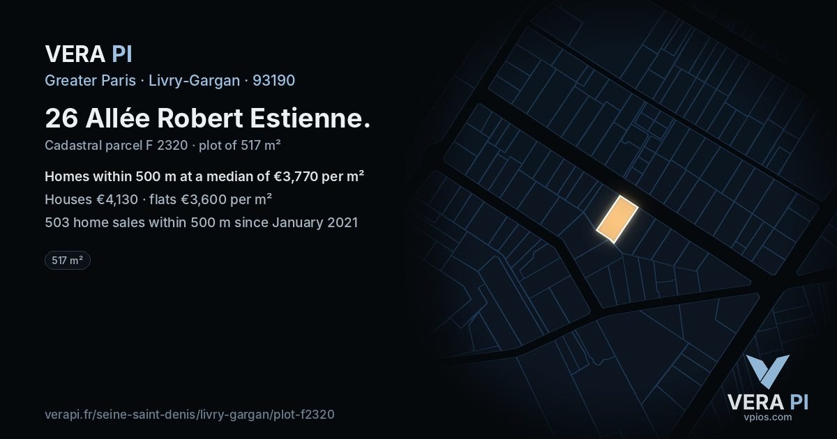 26 Allée Robert Estienne, Livry-Gargan at night – the plot lit, the parcels around coloured by the prices near them