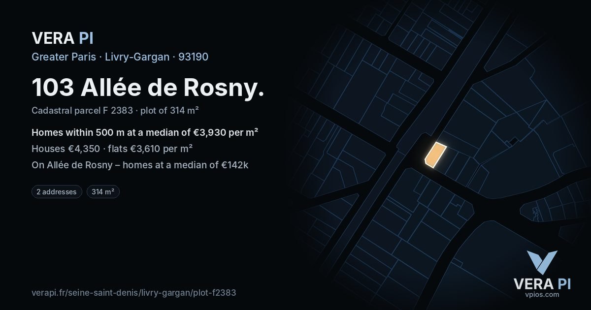 103 Allée de Rosny, Livry-Gargan at night – the plot lit, the parcels around coloured by the prices near them