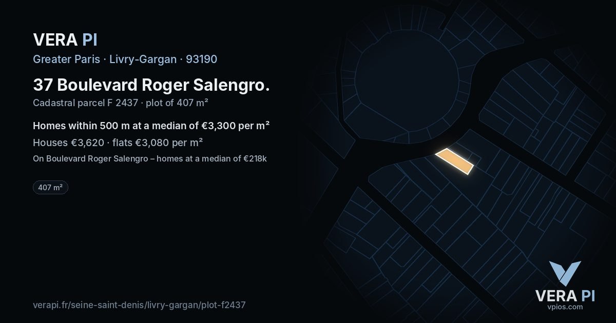 37 Boulevard Roger Salengro, Livry-Gargan at night – the plot lit, the parcels around coloured by the prices near them