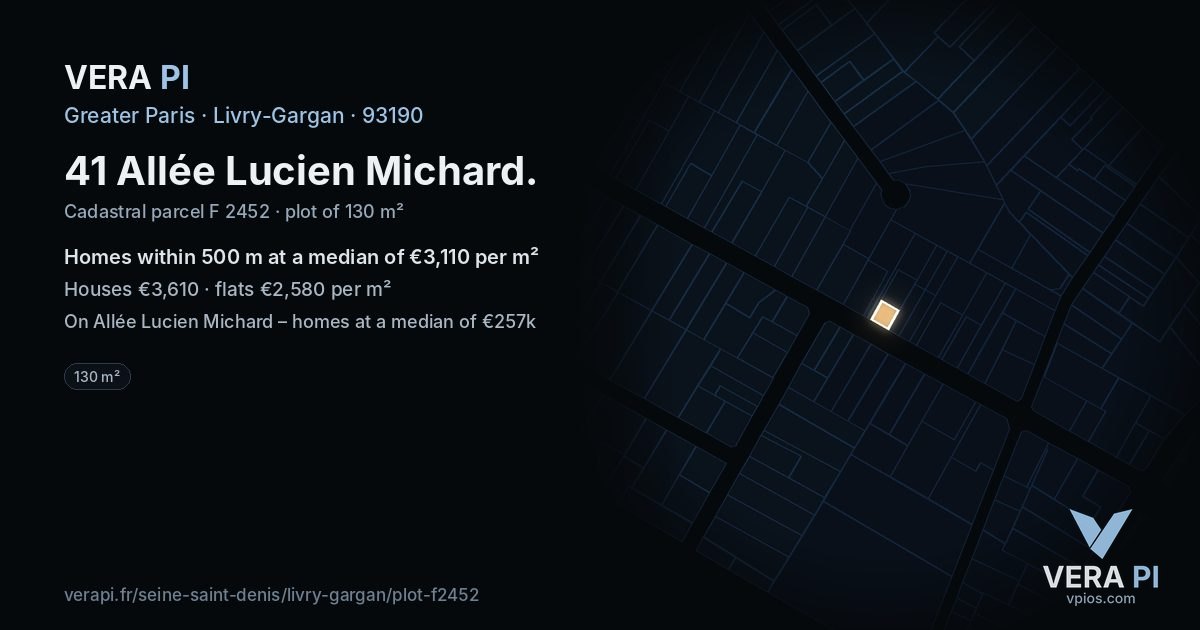 41 Allée Lucien Michard, Livry-Gargan at night – the plot lit, the parcels around coloured by the prices near them