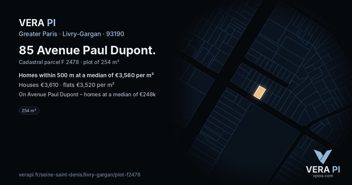 85 Avenue Paul Dupont, Livry-Gargan at night – the plot lit, the parcels around coloured by the prices near them