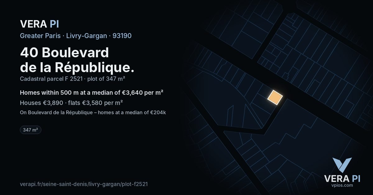 40 Boulevard de la République, Livry-Gargan at night – the plot lit, the parcels around coloured by the prices near them