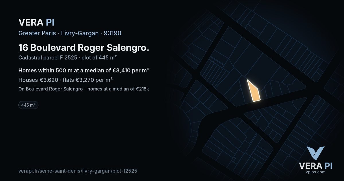 16 Boulevard Roger Salengro, Livry-Gargan at night – the plot lit, the parcels around coloured by the prices near them