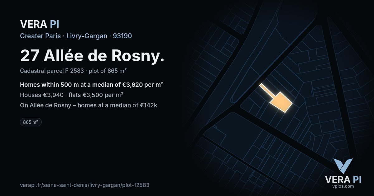 27 Allée de Rosny, Livry-Gargan at night – the plot lit, the parcels around coloured by the prices near them