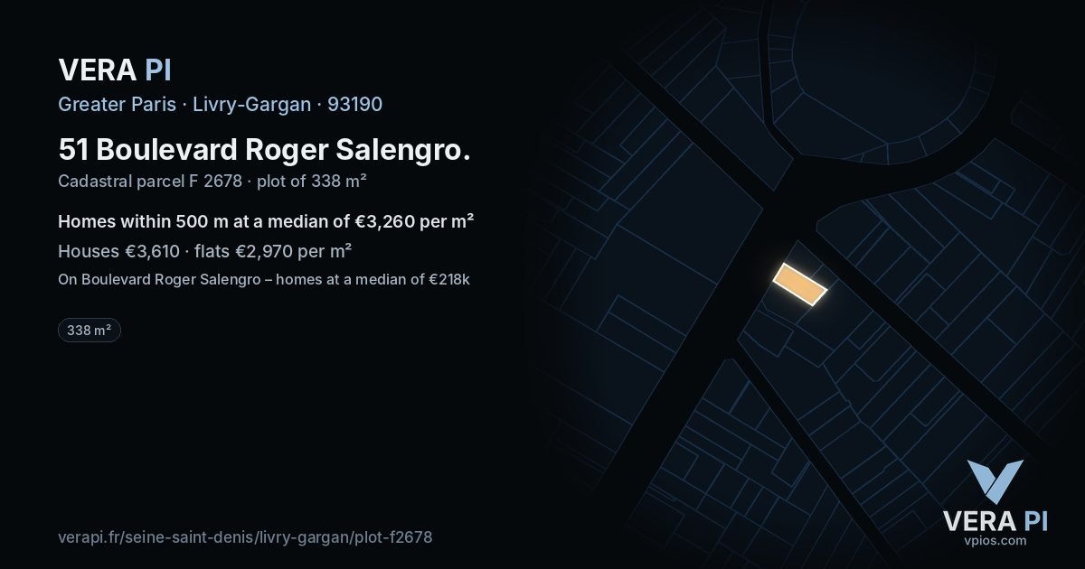 51 Boulevard Roger Salengro, Livry-Gargan at night – the plot lit, the parcels around coloured by the prices near them
