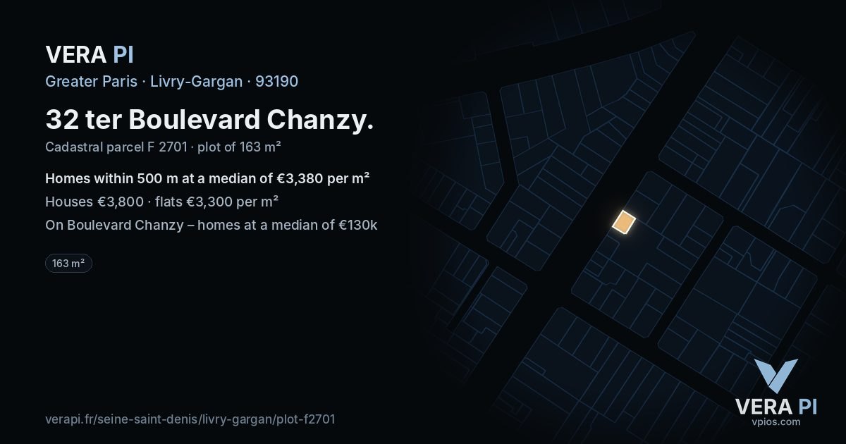 32 ter Boulevard Chanzy, Livry-Gargan at night – the plot lit, the parcels around coloured by the prices near them