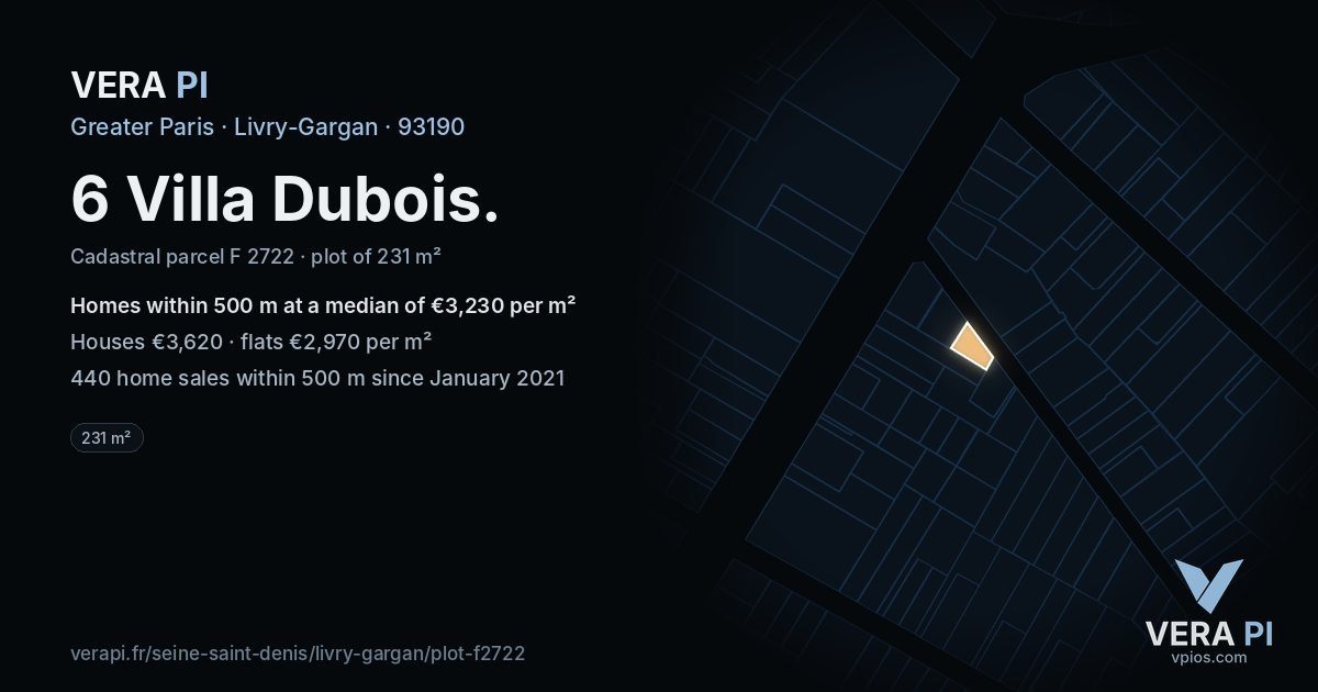 6 Villa Dubois, Livry-Gargan at night – the plot lit, the parcels around coloured by the prices near them