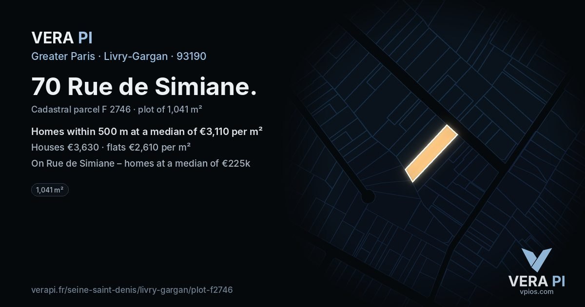 70 Rue de Simiane, Livry-Gargan at night – the plot lit, the parcels around coloured by the prices near them