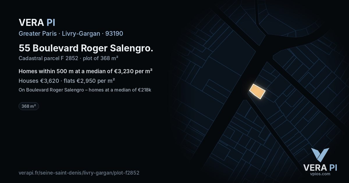 55 Boulevard Roger Salengro, Livry-Gargan at night – the plot lit, the parcels around coloured by the prices near them